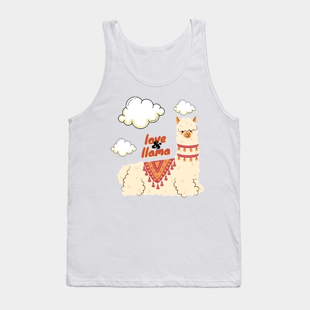 all you need is love and llamas Tank Top by T-Vinci